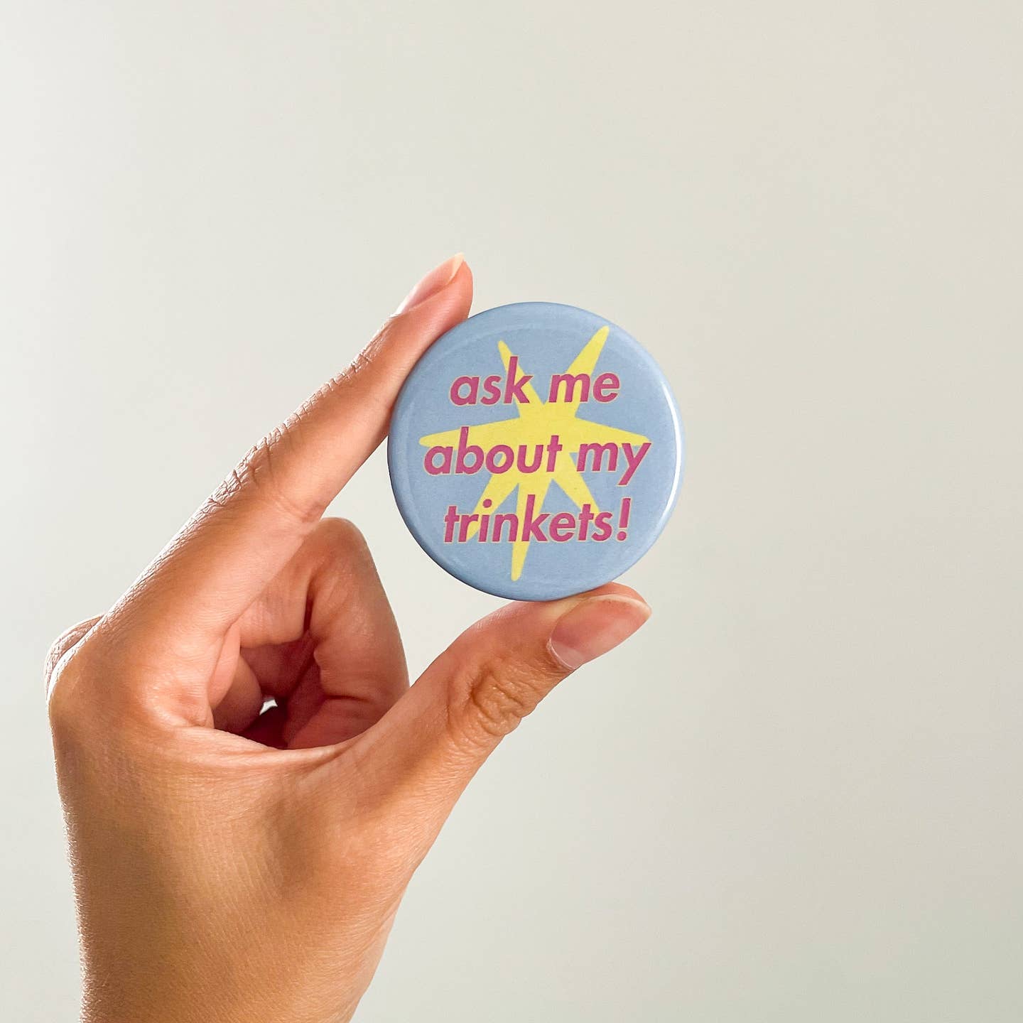 Ask Me About My Trinkets Button - Image 2