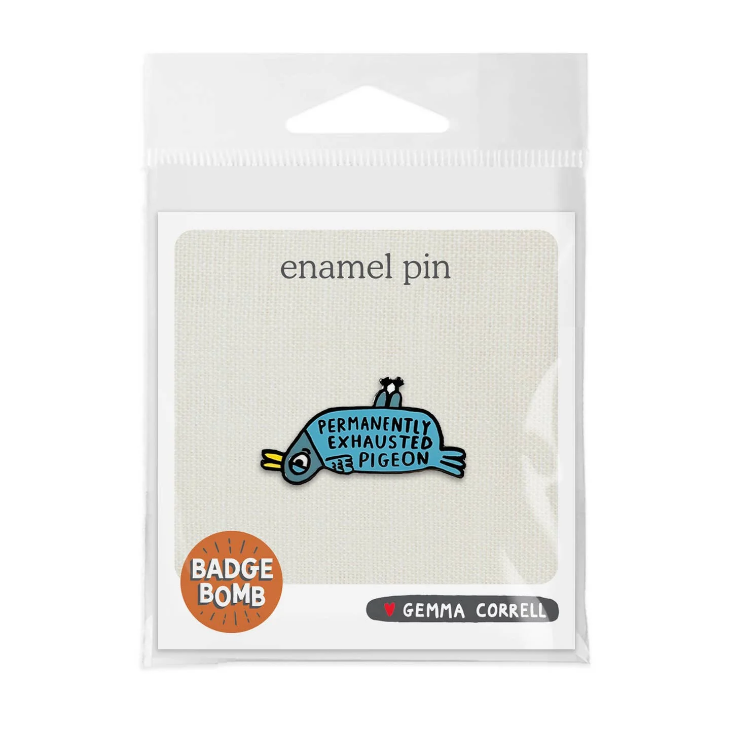 Permanently Exhausted Pigeon Enamel Pin - Image 2