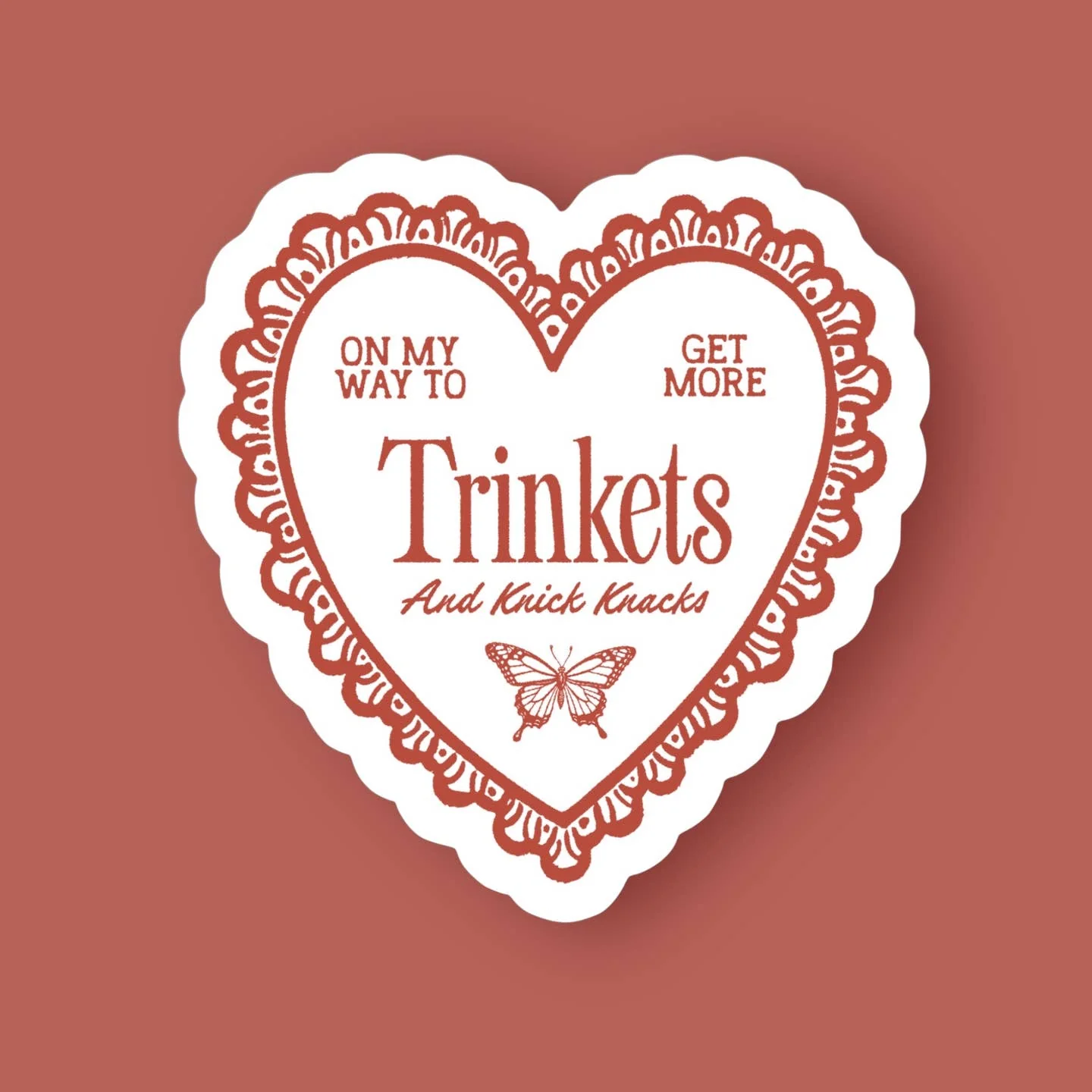 On My Way To Get More Trinkets Sticker