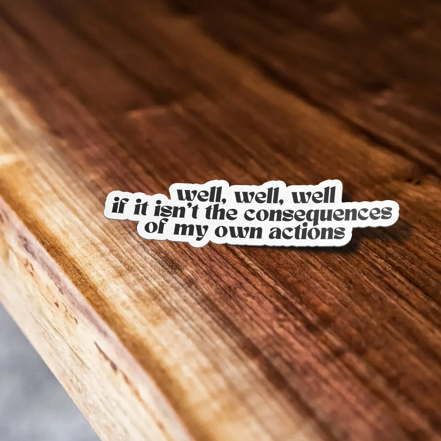 Well, Well, Well Sticker - Image 2